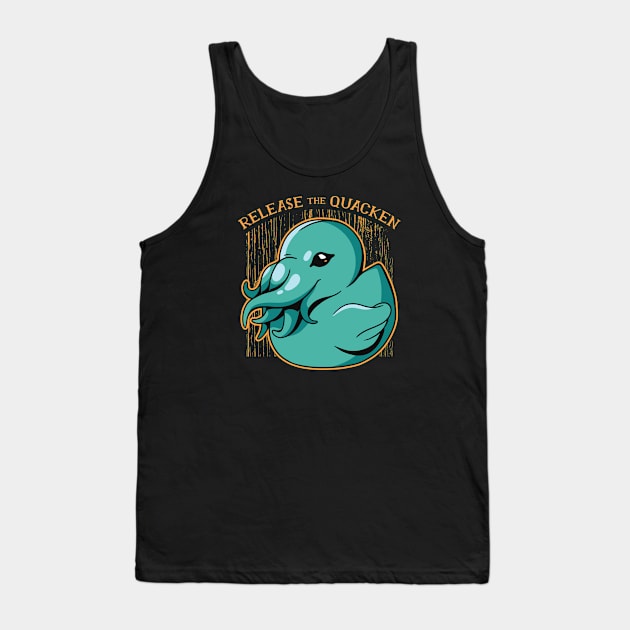 Release the Quacken // Funny Rubber Duck Kraken Tank Top by SLAG_Creative